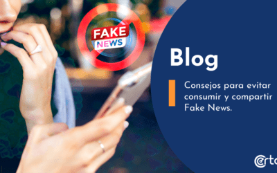 Consejos para evitar consumir y compartir fake news.