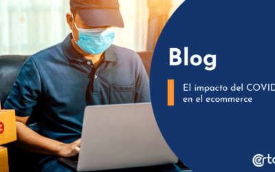 El impacto del COVID-19 en el ecommerce