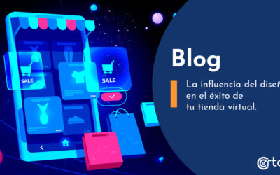 La influencia del diseño en el éxito de tu tienda virtual.