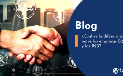 ¿Cuál es la diferencia entre las empresas B2C y las B2B?